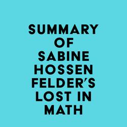 Summary of Sabine Hossenfelder's Lost in Math