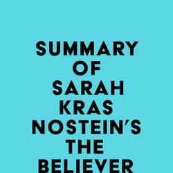 Summary of Sarah Krasnostein's The Believer