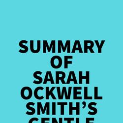 Summary of Sarah Ockwell-Smith's Gentle Discipline