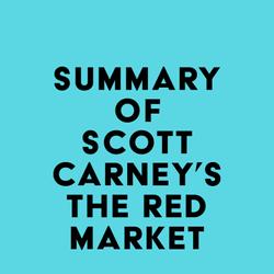 Summary of Scott Carney's The Red Market