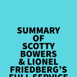 Summary of Scotty Bowers & Lionel Friedberg's Full Service