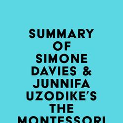 Summary of Simone Davies & Junnifa Uzodike's The Montessori Baby