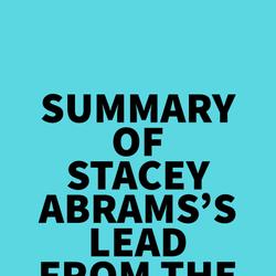 Summary of Stacey Abrams's Lead from the Outside