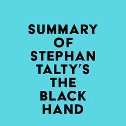 Summary of Stephan Talty's The Black Hand