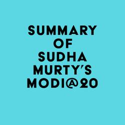 Summary of Sudha Murty's MODI@20