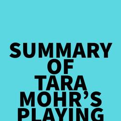 Summary of Tara Mohr's Playing Big