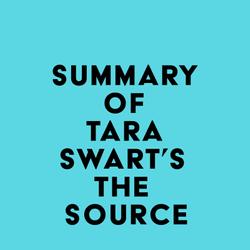 Summary of Tara Swart's The Source