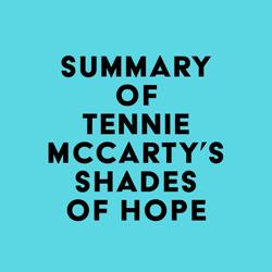 Summary of Tennie McCarty's Shades of Hope