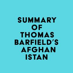 Summary of Thomas Barfield's Afghanistan