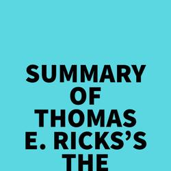 Summary of Thomas E. Ricks's The Generals