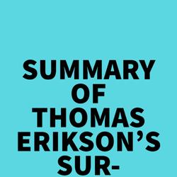 Summary of Thomas Erikson's Surrounded by Idiots