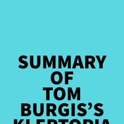 Summary of Tom Burgis's Kleptopia