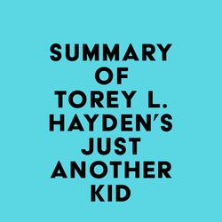 Summary of Torey L. Hayden's Just Another Kid