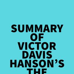 Summary of Victor Davis Hanson's The Savior Generals