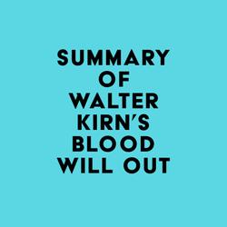 Summary of Walter Kirn's Blood Will Out