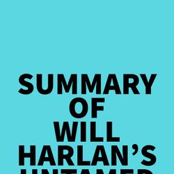 Summary of Will Harlan's Untamed