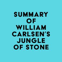 Summary of William Carlsen's Jungle of Stone