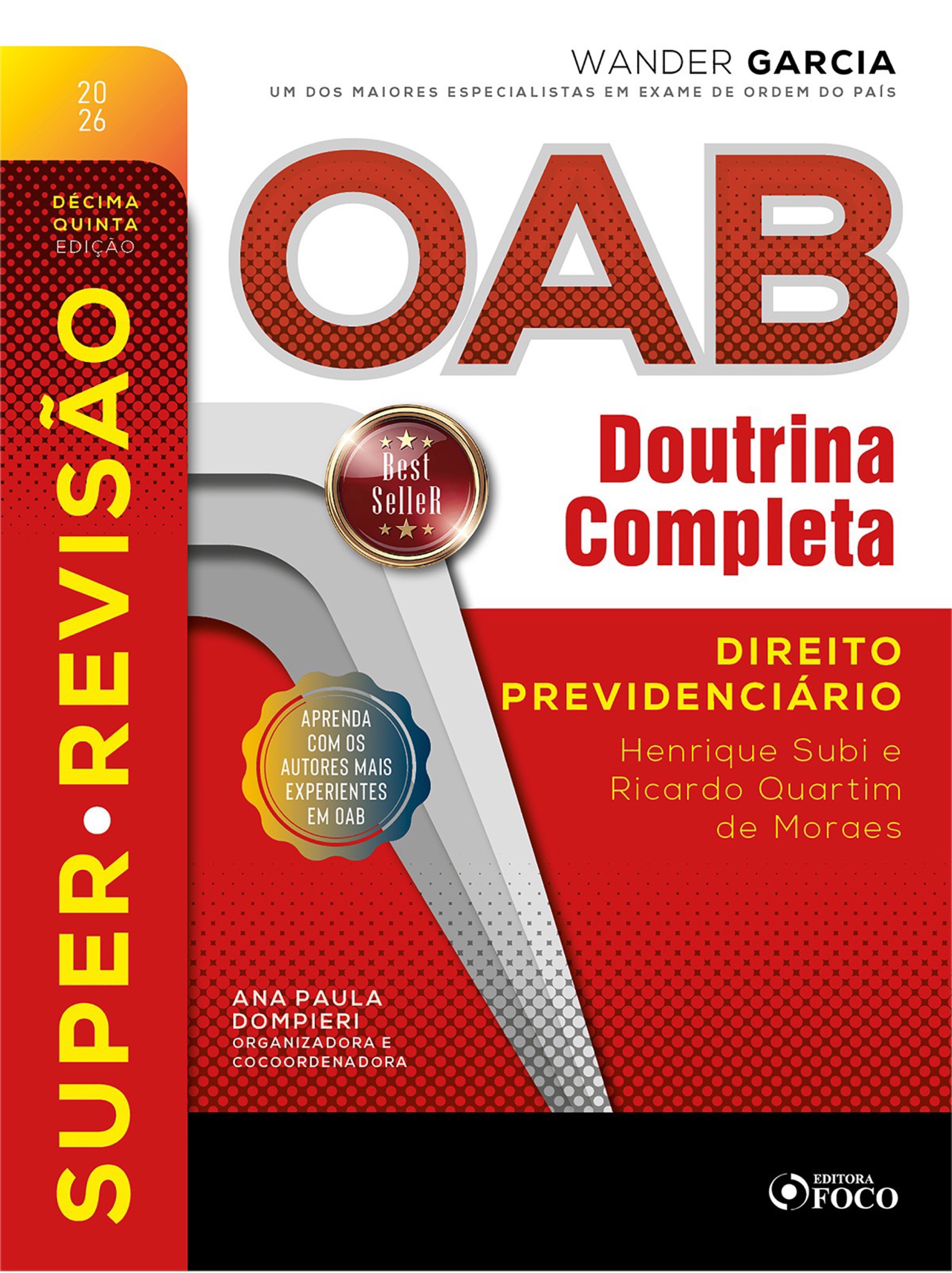 Super-Revisão OAB Doutrina Completa: 22. Direito previdenciário - 15. ed. - 2026.