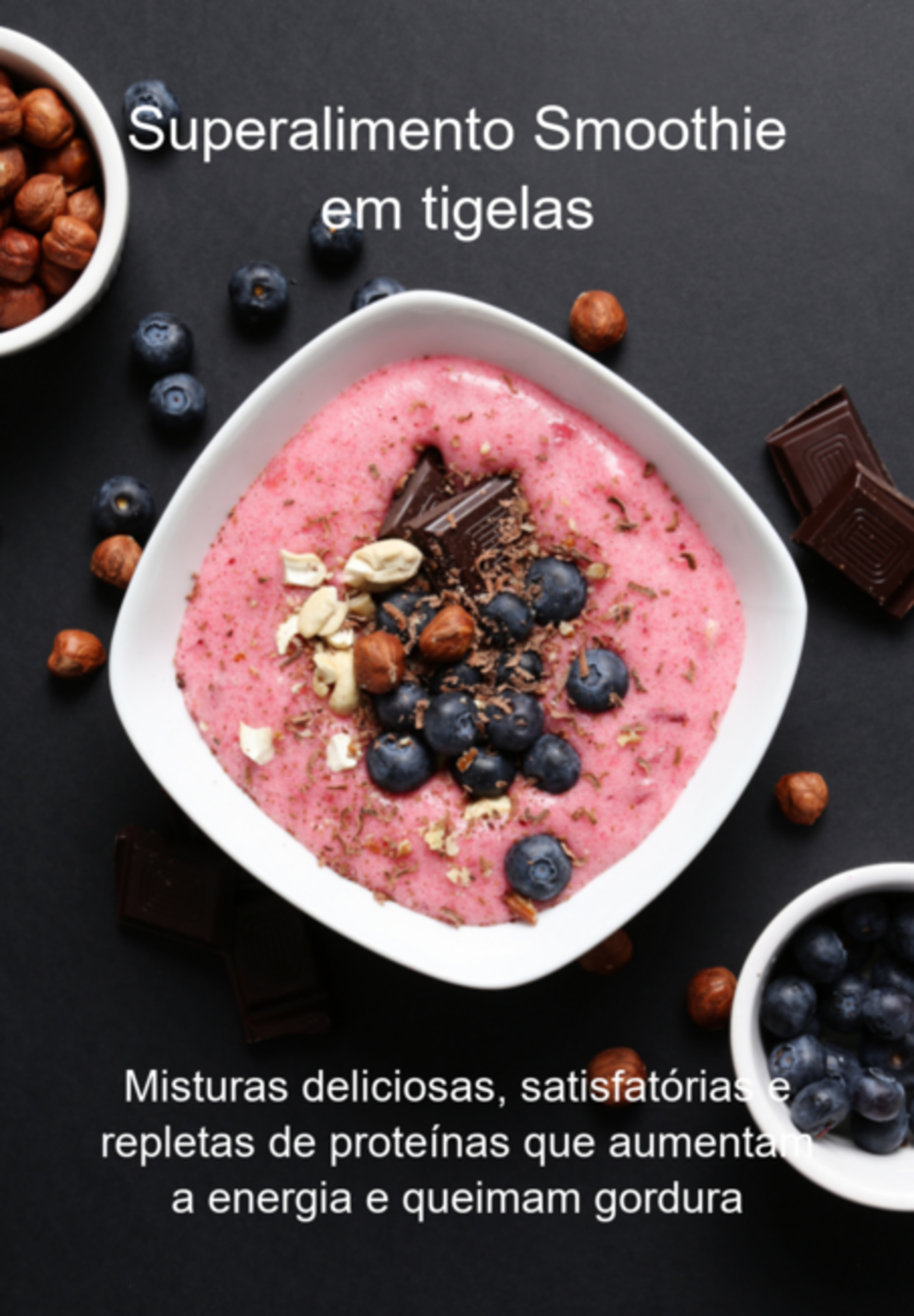 Superalimento Smoothie Em Tigelas