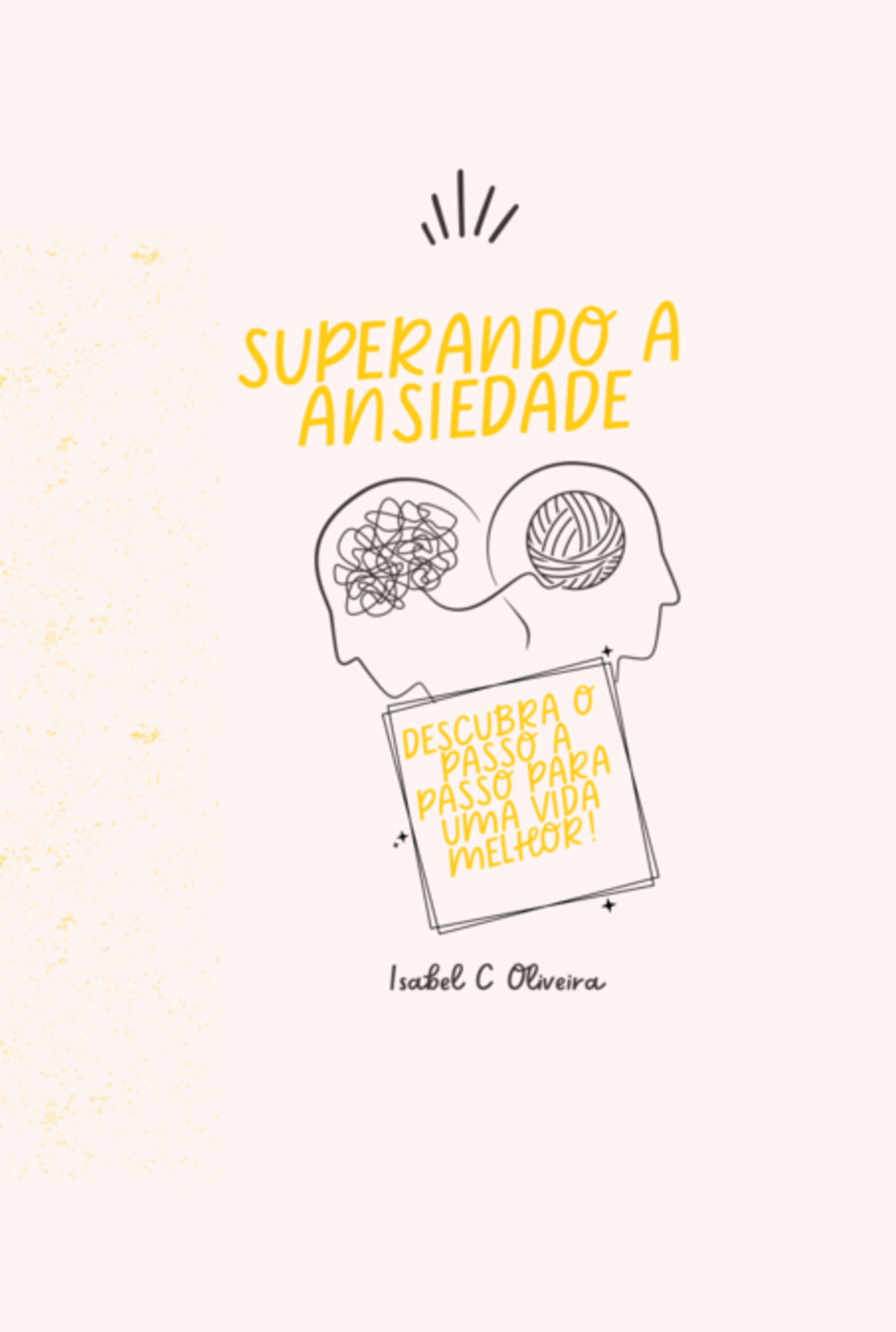 Superando A Ansiedade