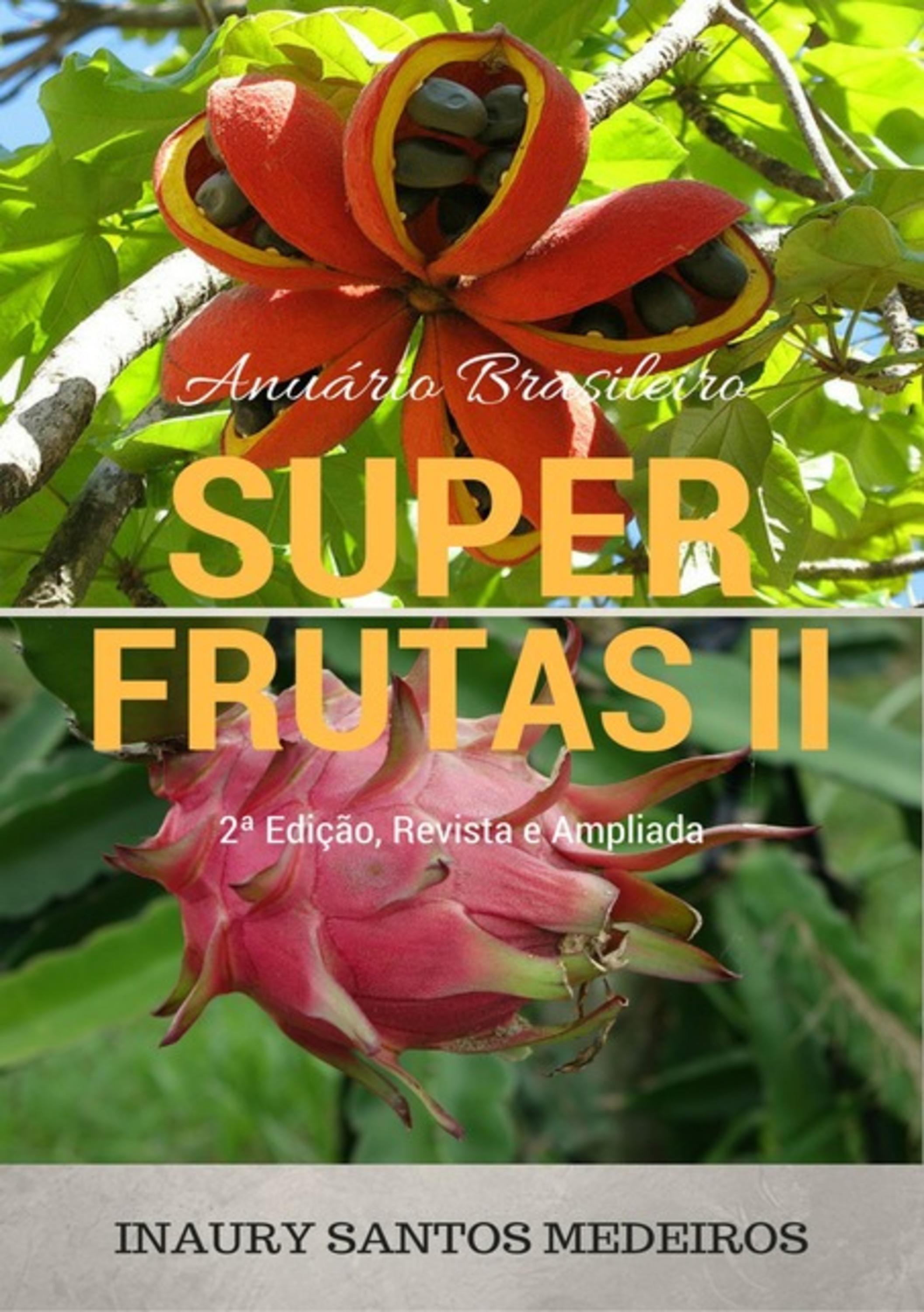 Superfrutas Ii