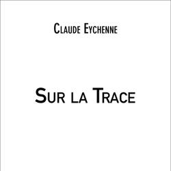 Sur la Trace