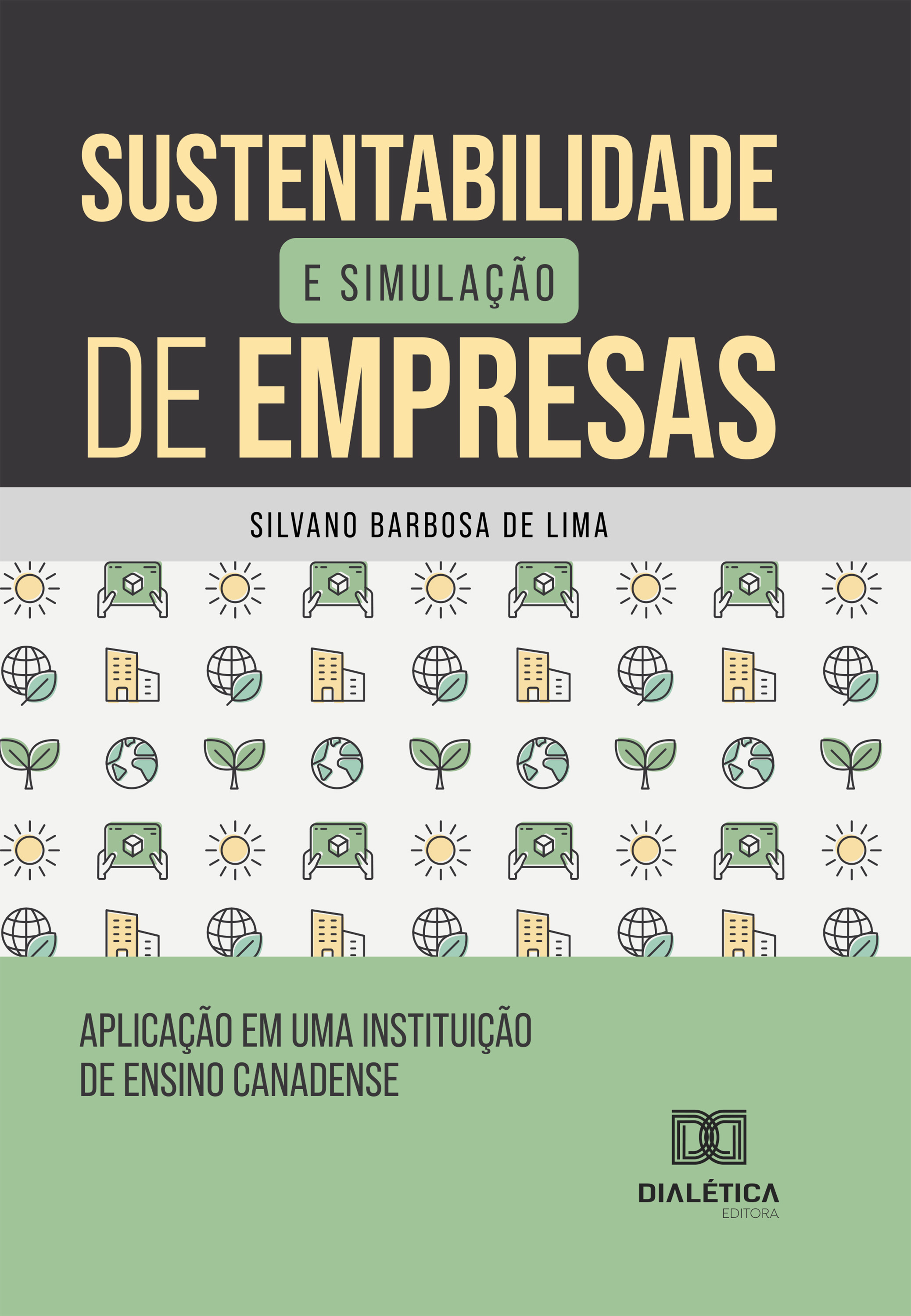 Sustentabilidade e Simulação de Empresas