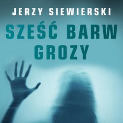 Sześć barw grozy