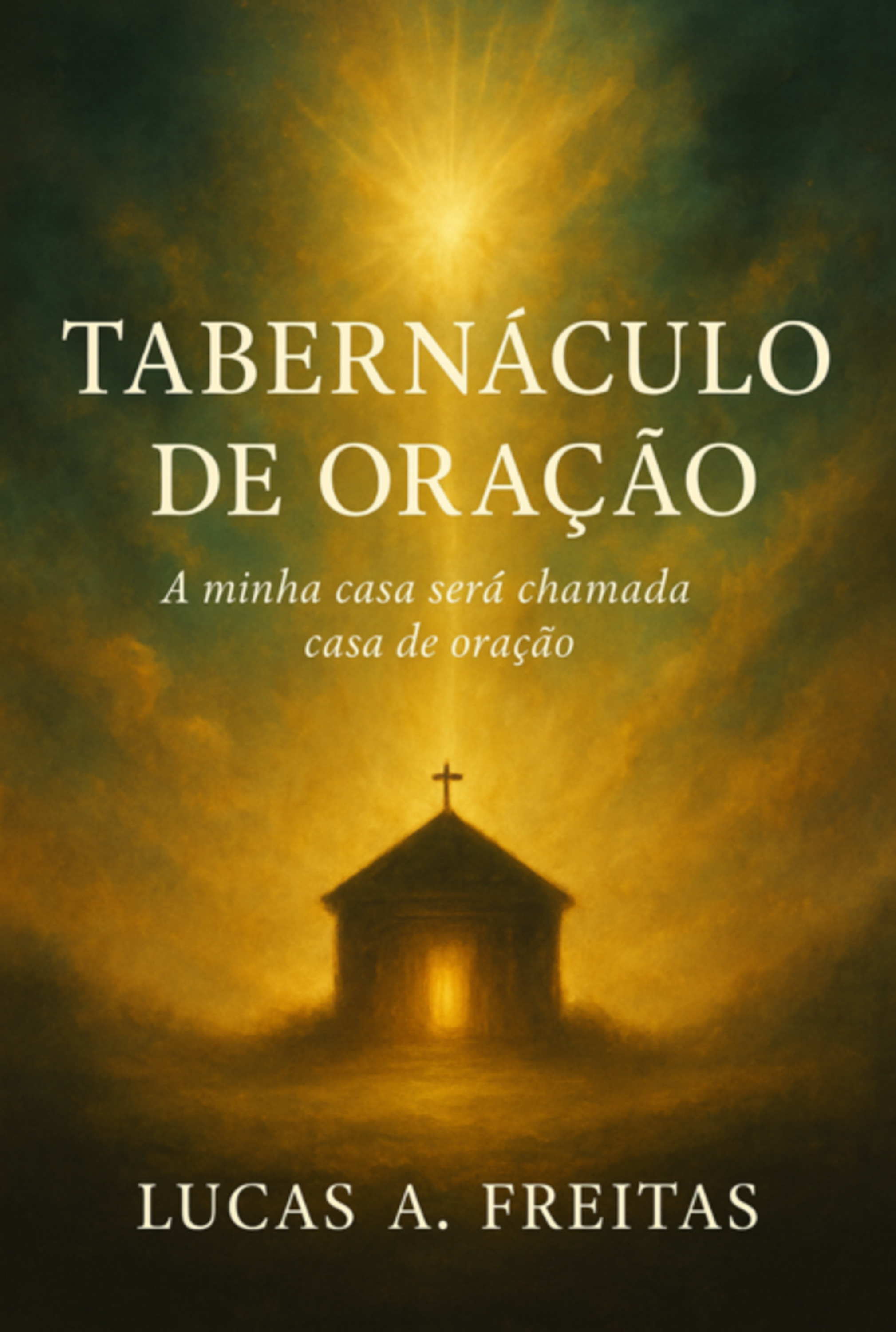 Tabernáculo De Oração