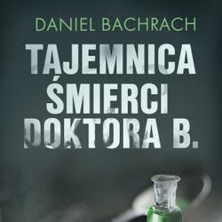 Tajemnica śmierci doktora B.