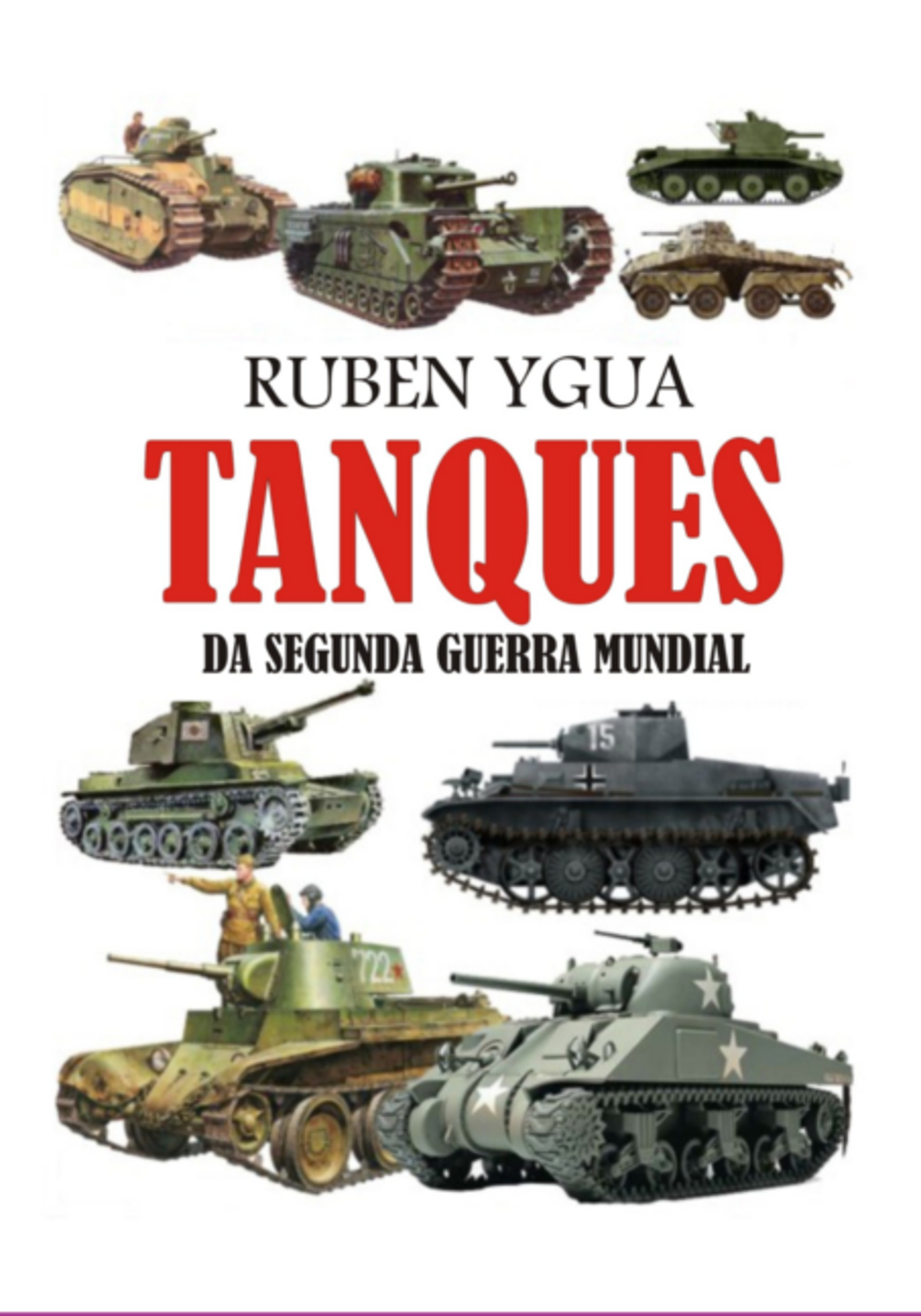Tanques Da Segunda Guerra Mundial