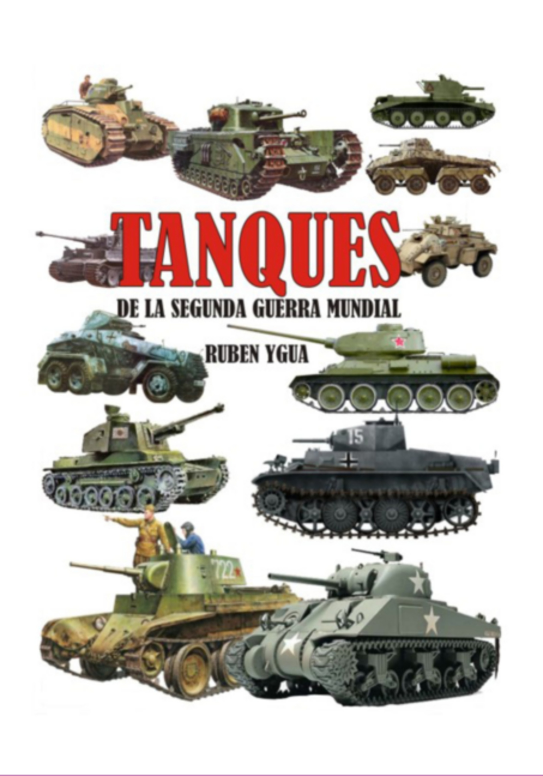 Tanques De La Segunda Guerra Mundial