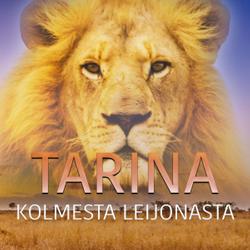 Tarina kolmesta leijonasta