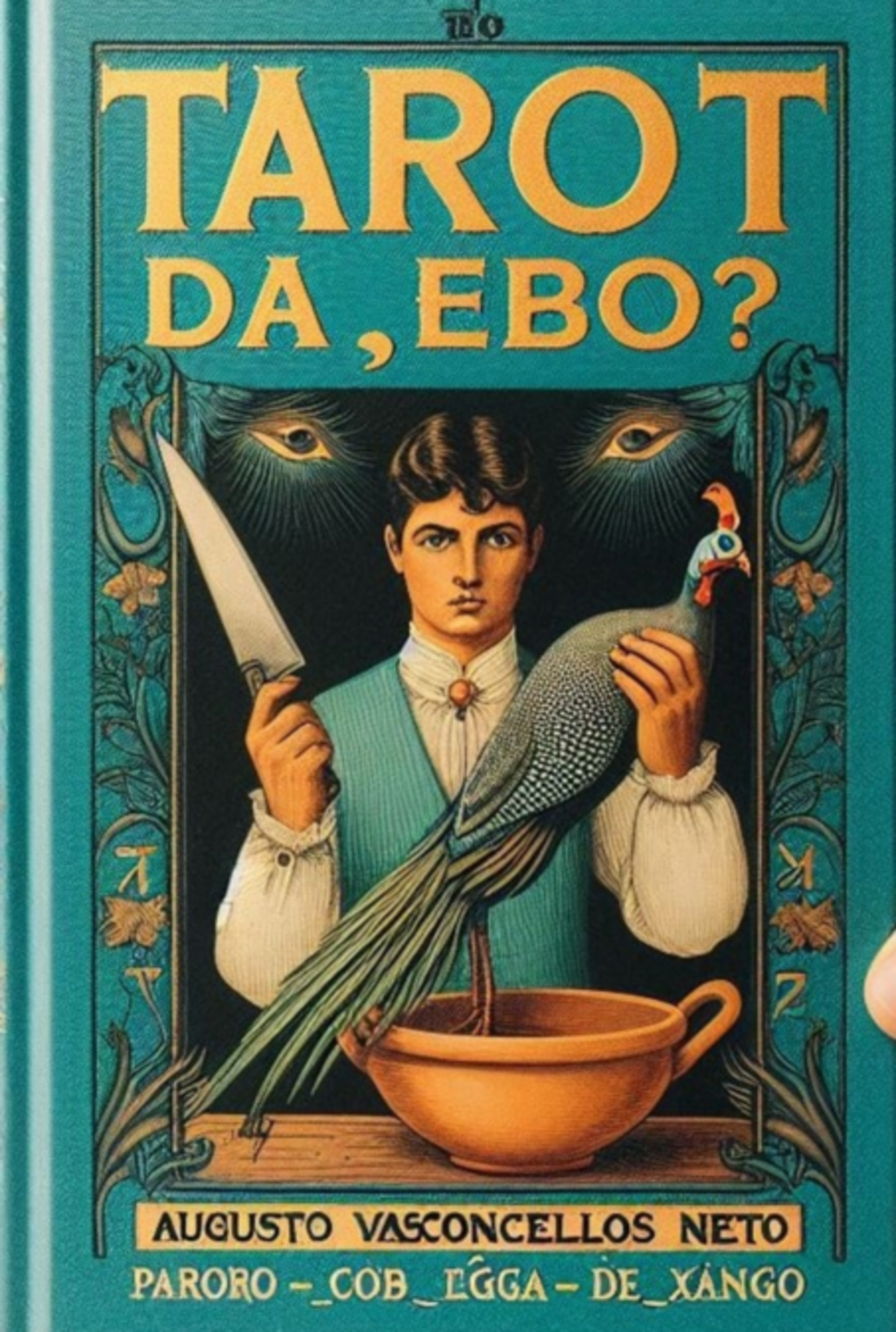 Tarot Dá Ebó?