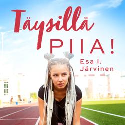 Täysillä Piia!