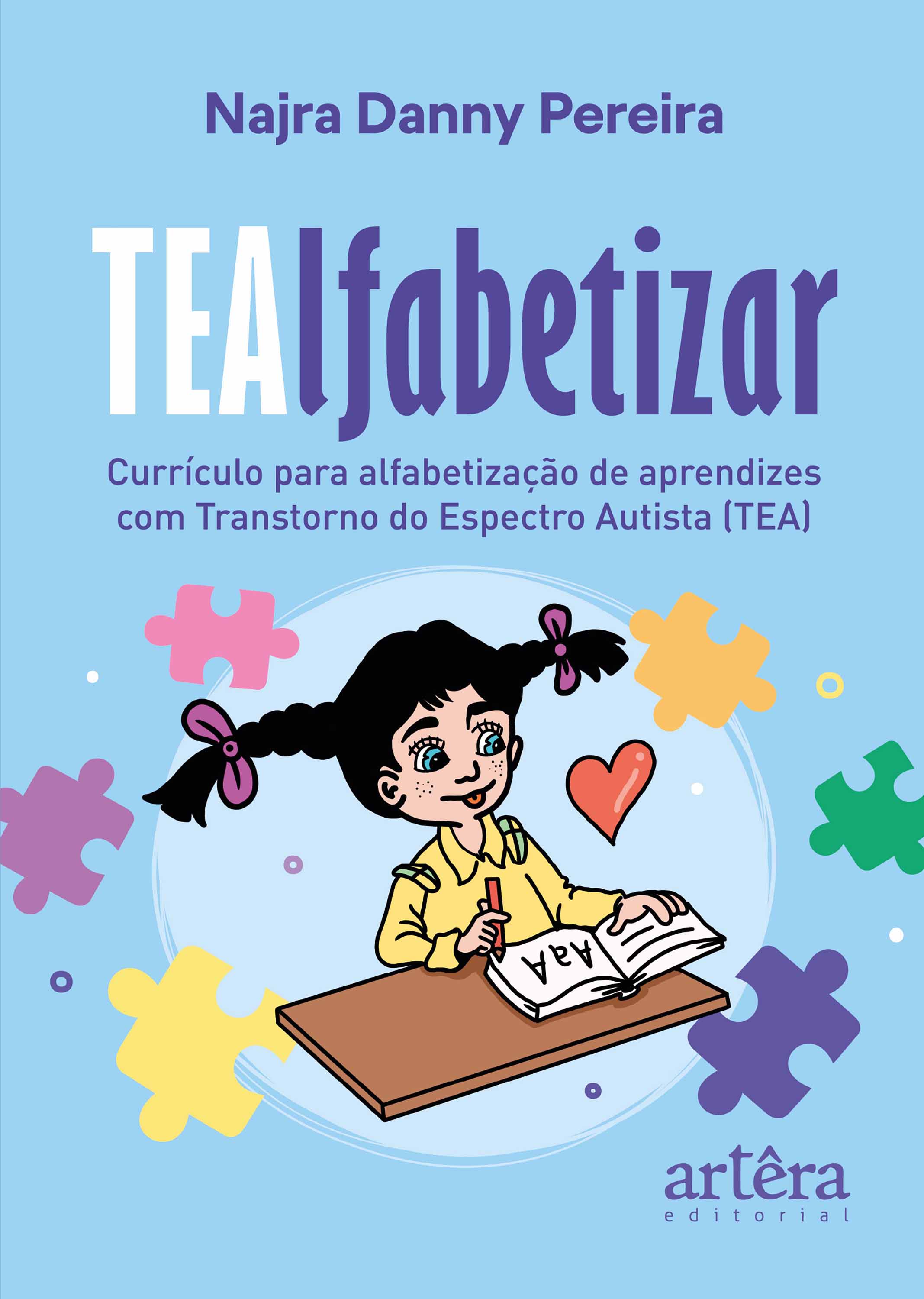 TEAlfabetizar: Currículo para Alfabetização de Aprendizes com Transtorno do Espectro Autista (TEA)