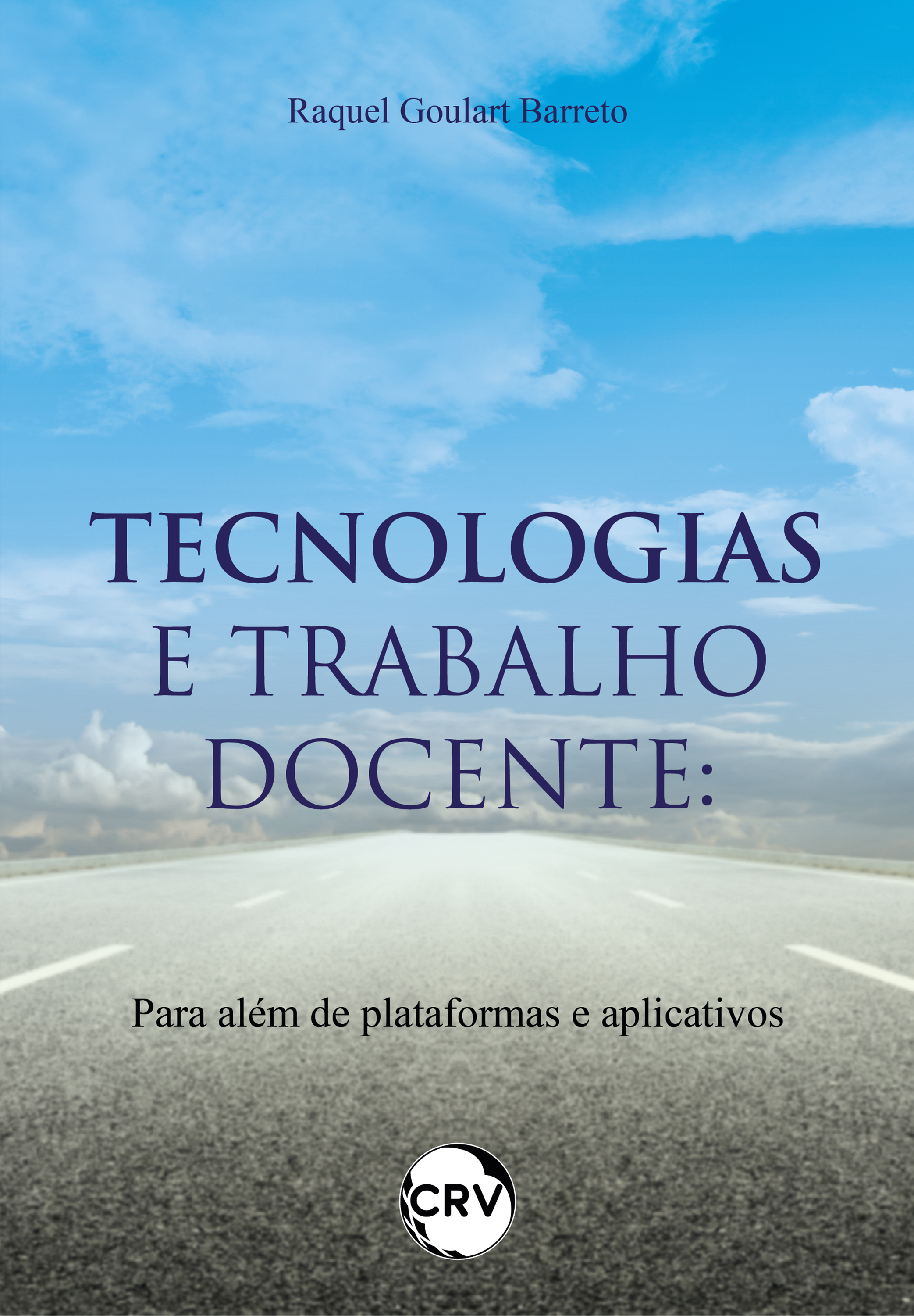 Tecnologias e trabalho docente