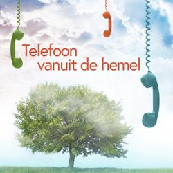 Telefoon vanuit de hemel