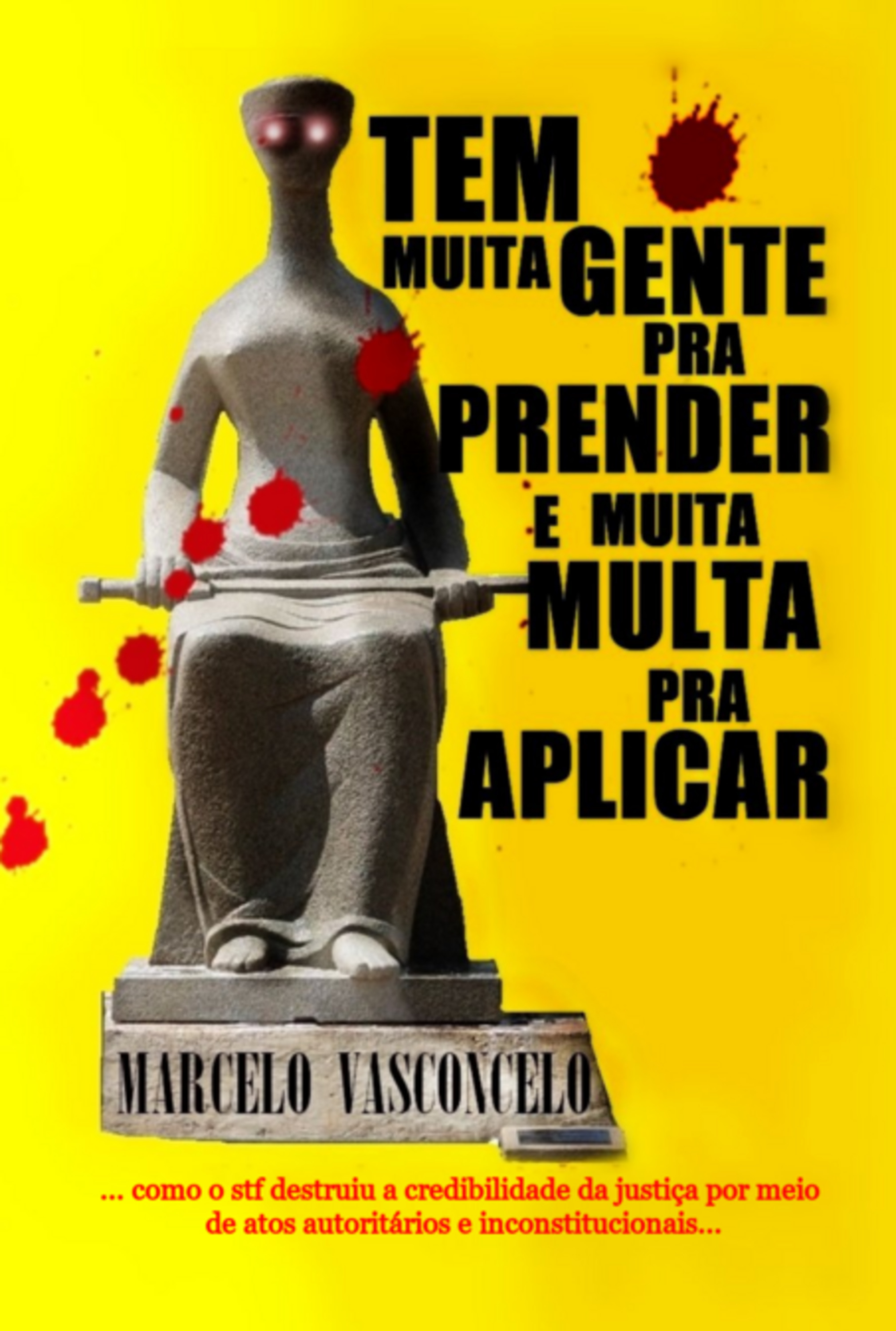Tem Muita Gente Pra Prender E Muita Multa Pra Aplicar
