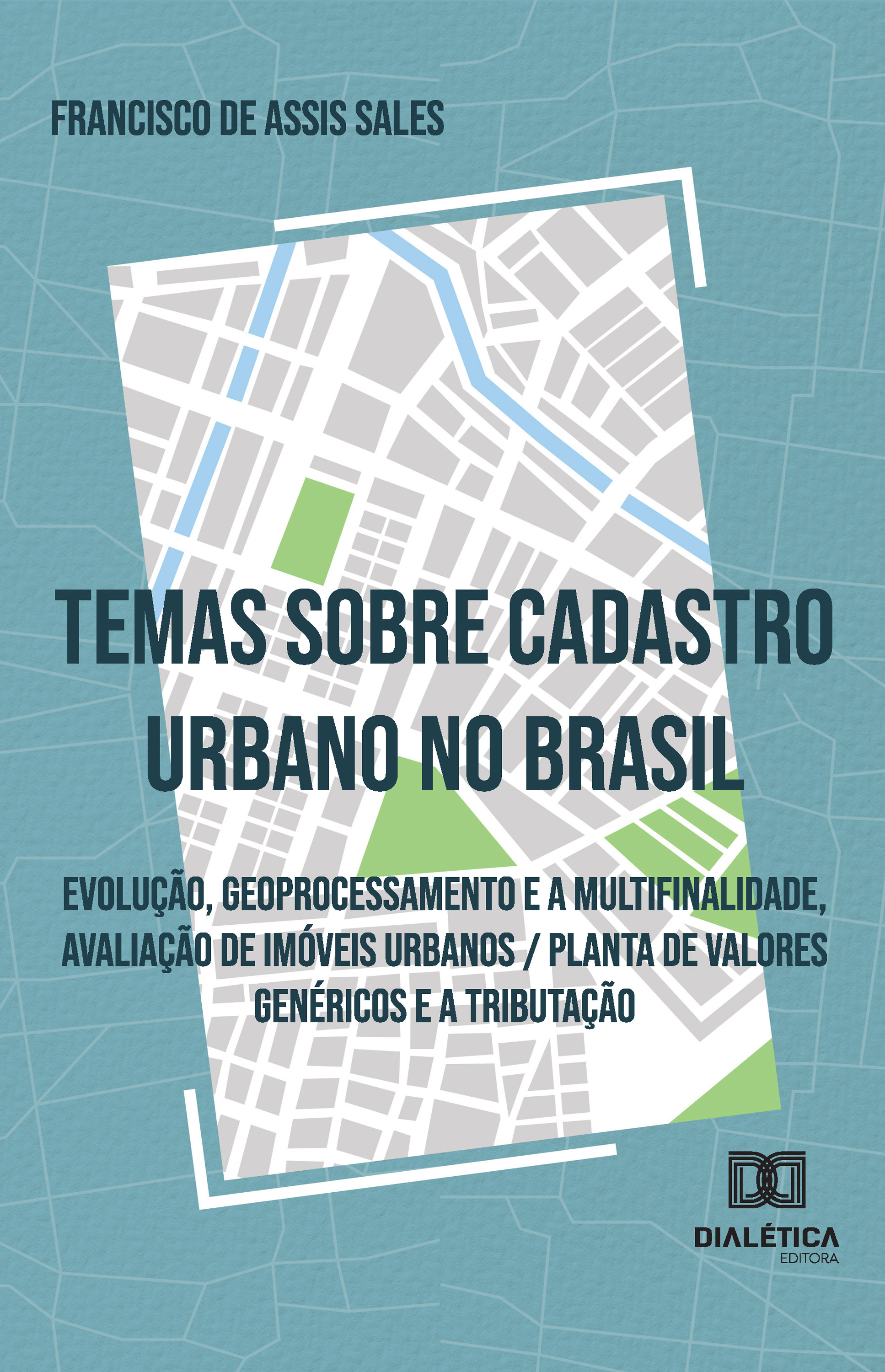 Temas Sobre Cadastro Urbano no Brasil