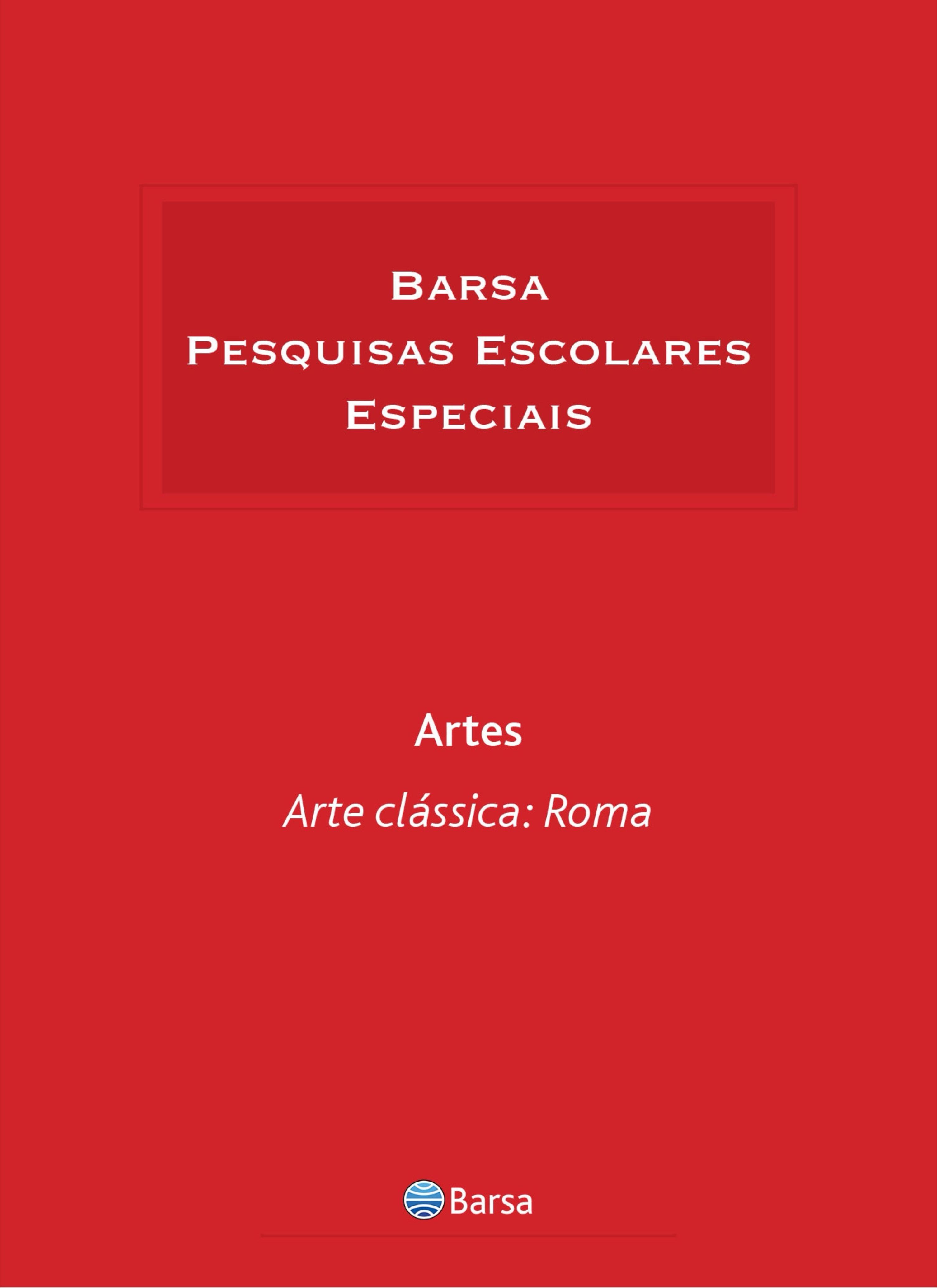 Temática - Artes - Arte Clássica Roma