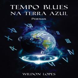 Tempo Blues na Terra Azul