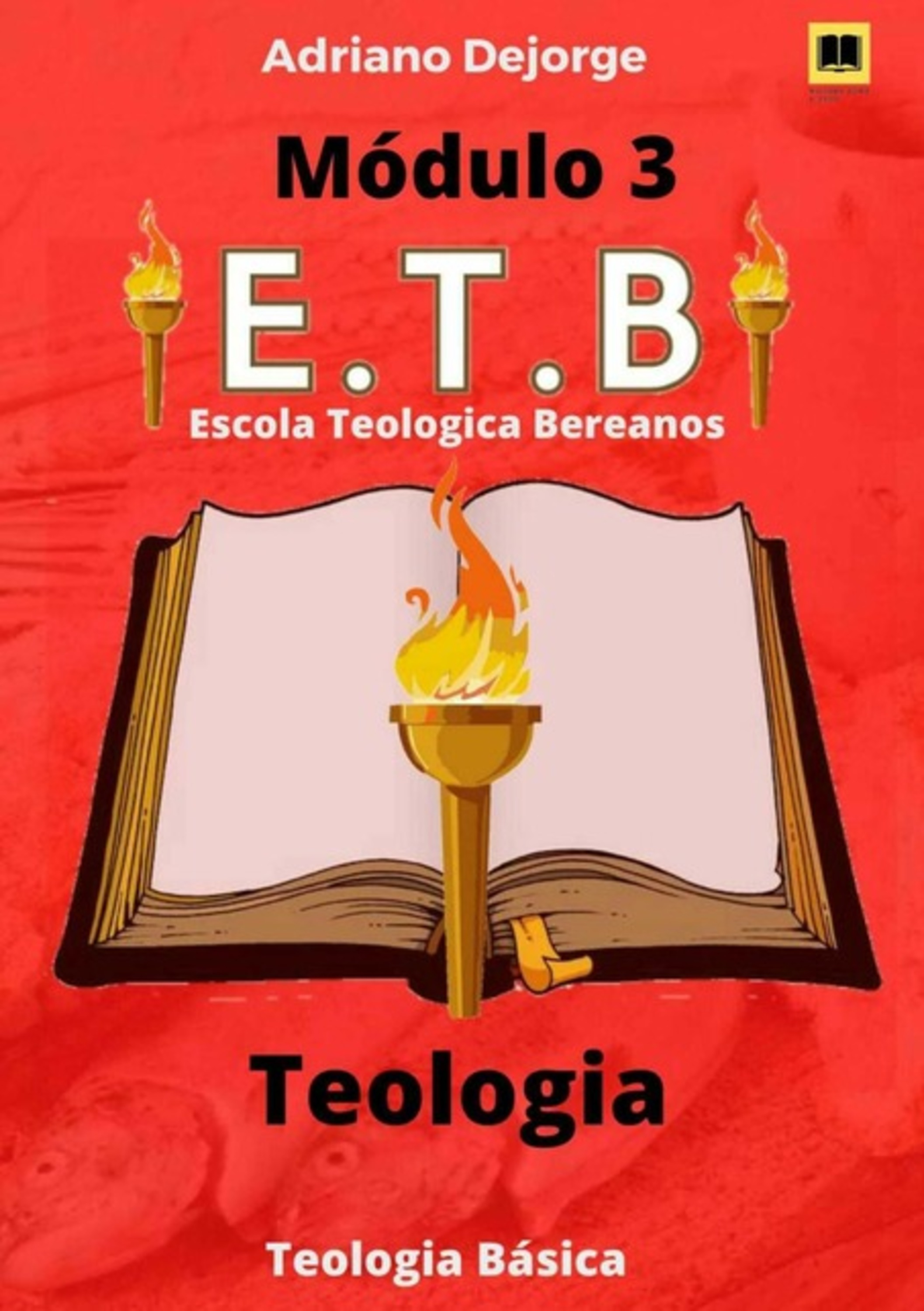 Teologia Básica Módulo 3