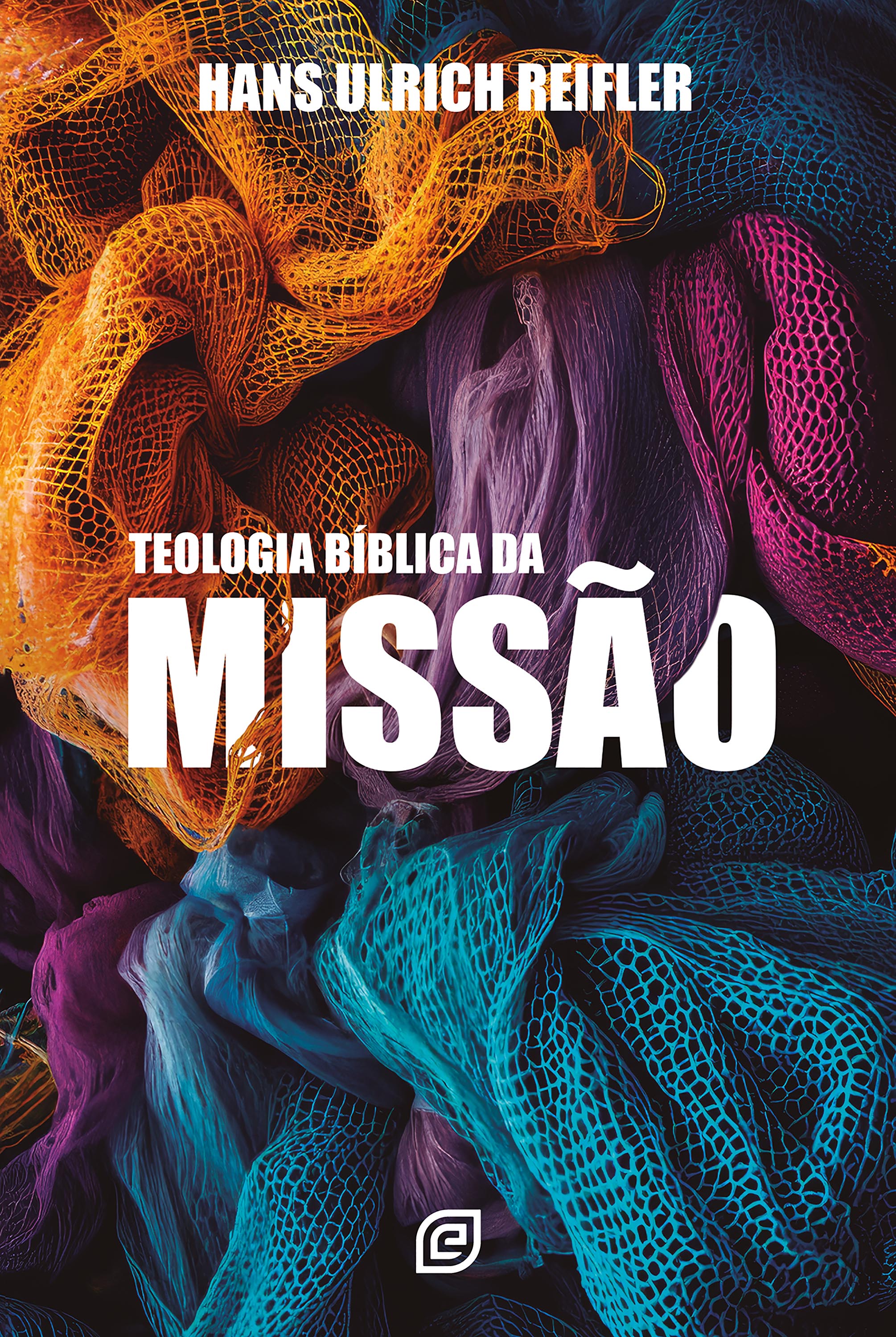 Teologia bíblica da missão - eBook