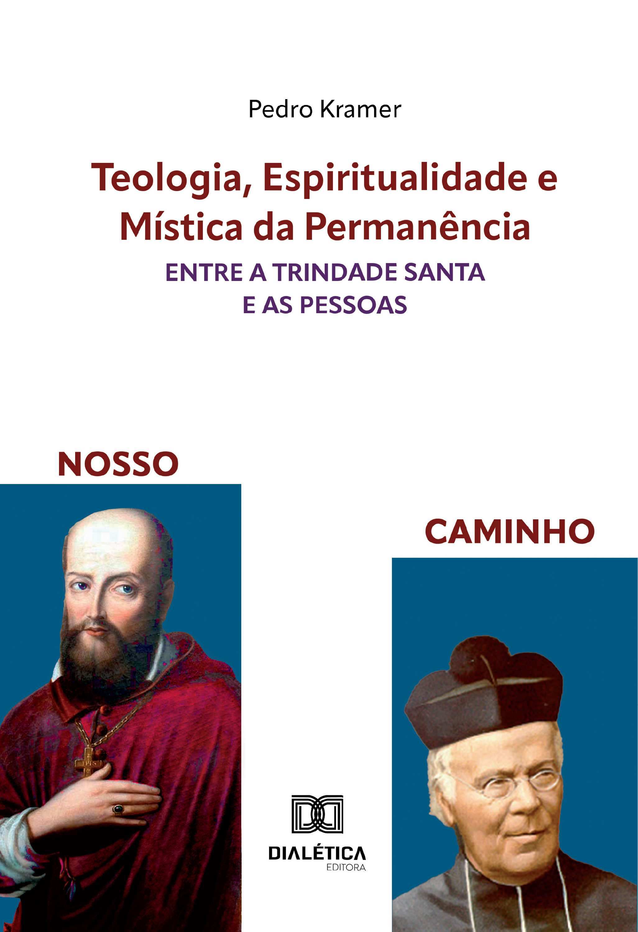 Teologia, Espiritualidade e Mística da Permanência entre a Trindade Santa e as pessoas