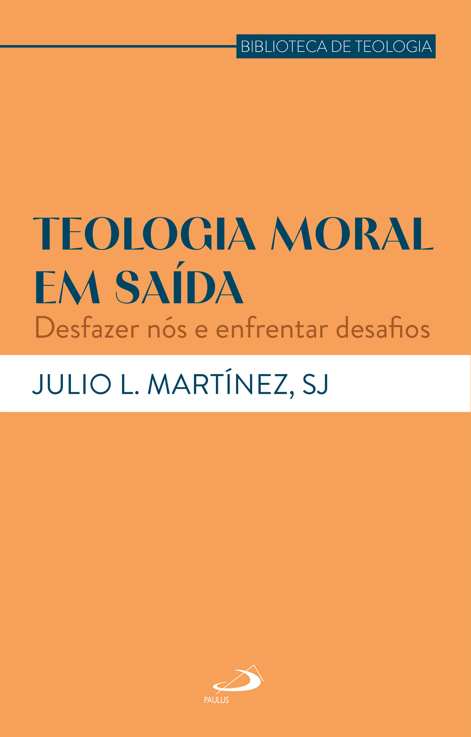 Teologia Moral em Saída