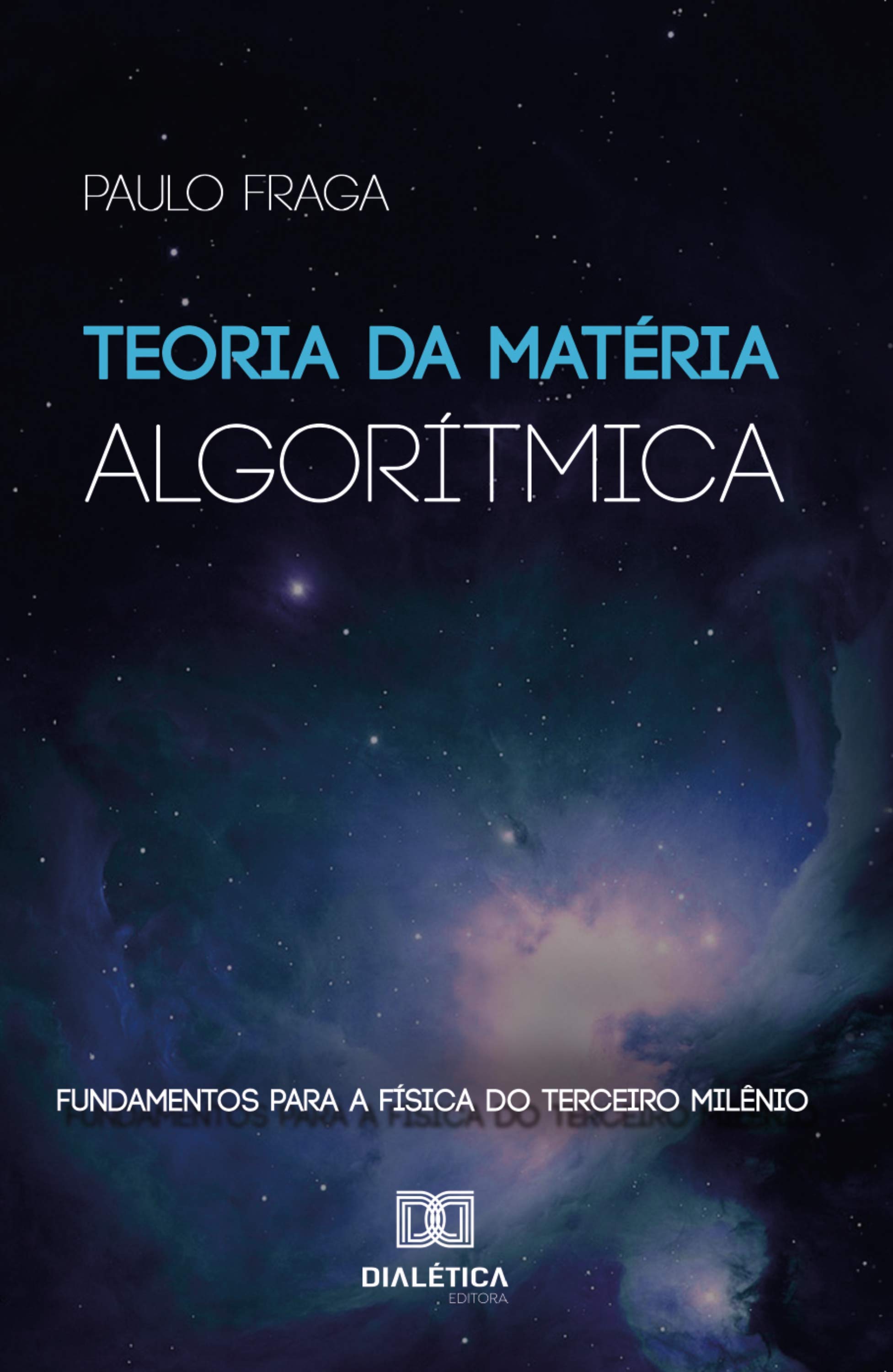 Teoria da Matéria Algorítmica