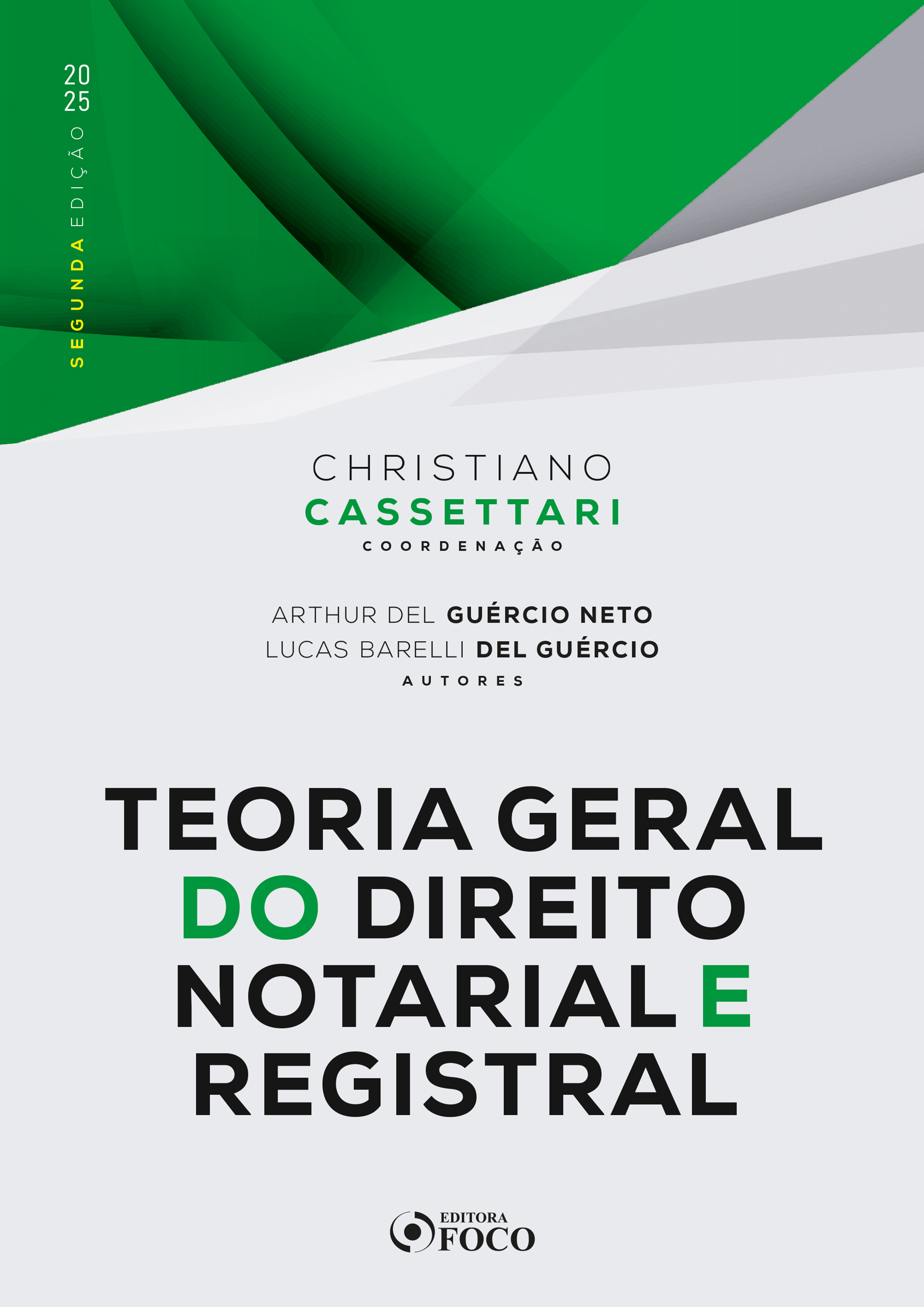 Teoria Geral do Direito Notarial e Registral - 2ª Ed - 2025