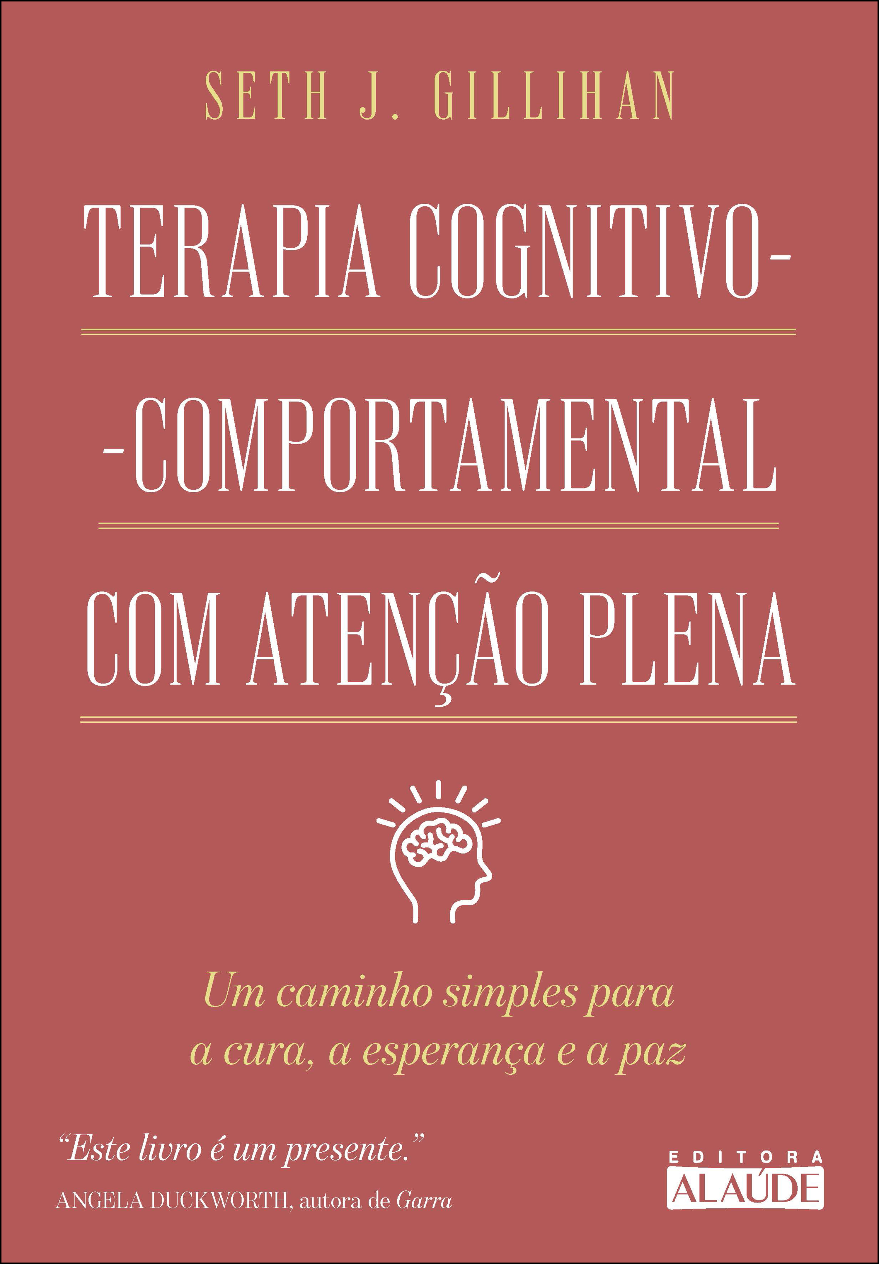 Terapia Cognitivo-Comportamental com Atenção Plena