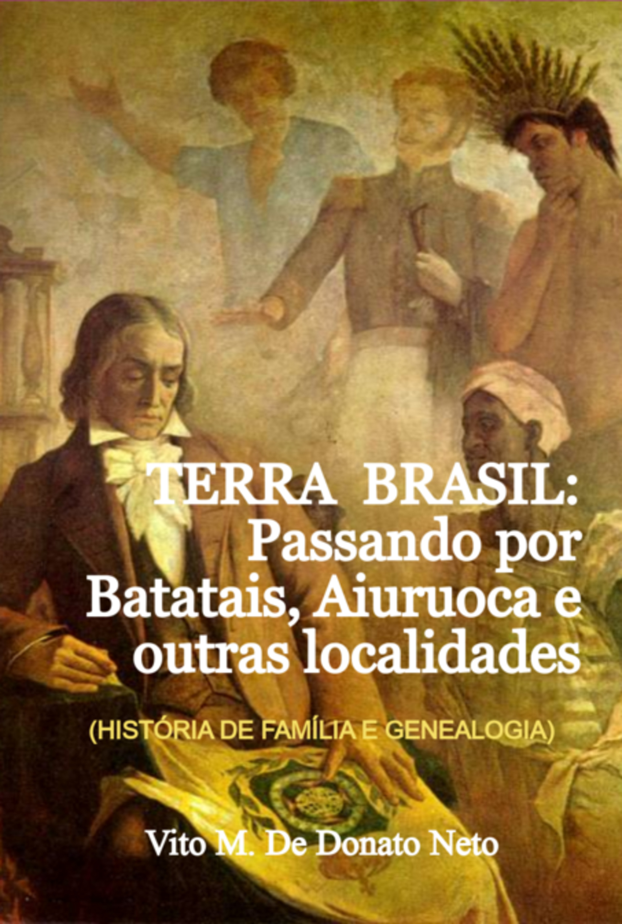 Terra Brasil: Passando Por Batatais, Aiuruoca E Outras Localidades